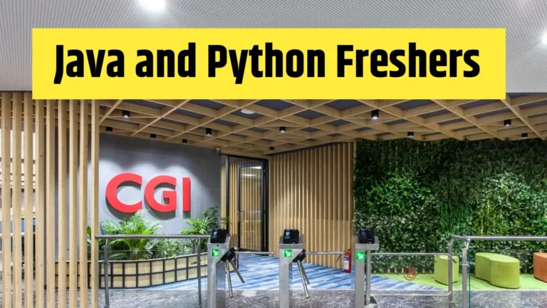 CGI Hiring Freshers for Automation QA Role – Java, Python & Selenium Skills Preferred