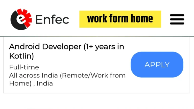 Remote Android Developer Hiring – Kotlin Experience Required | Work From Home Opportunity (1+ Years)