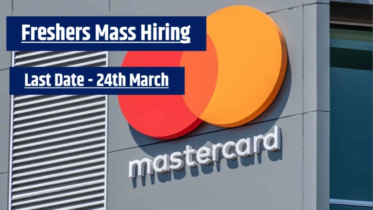 Mastercard Mass Hiring 2026 – Software Engineer Jobs Open | Last Date 24th March