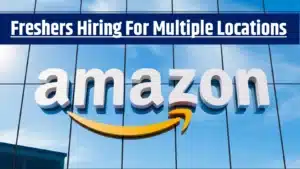 Amazon Opens Entry-Level Hiring Across India (2026) — 12+ LPA Salary for Freshers in Multiple Cities
