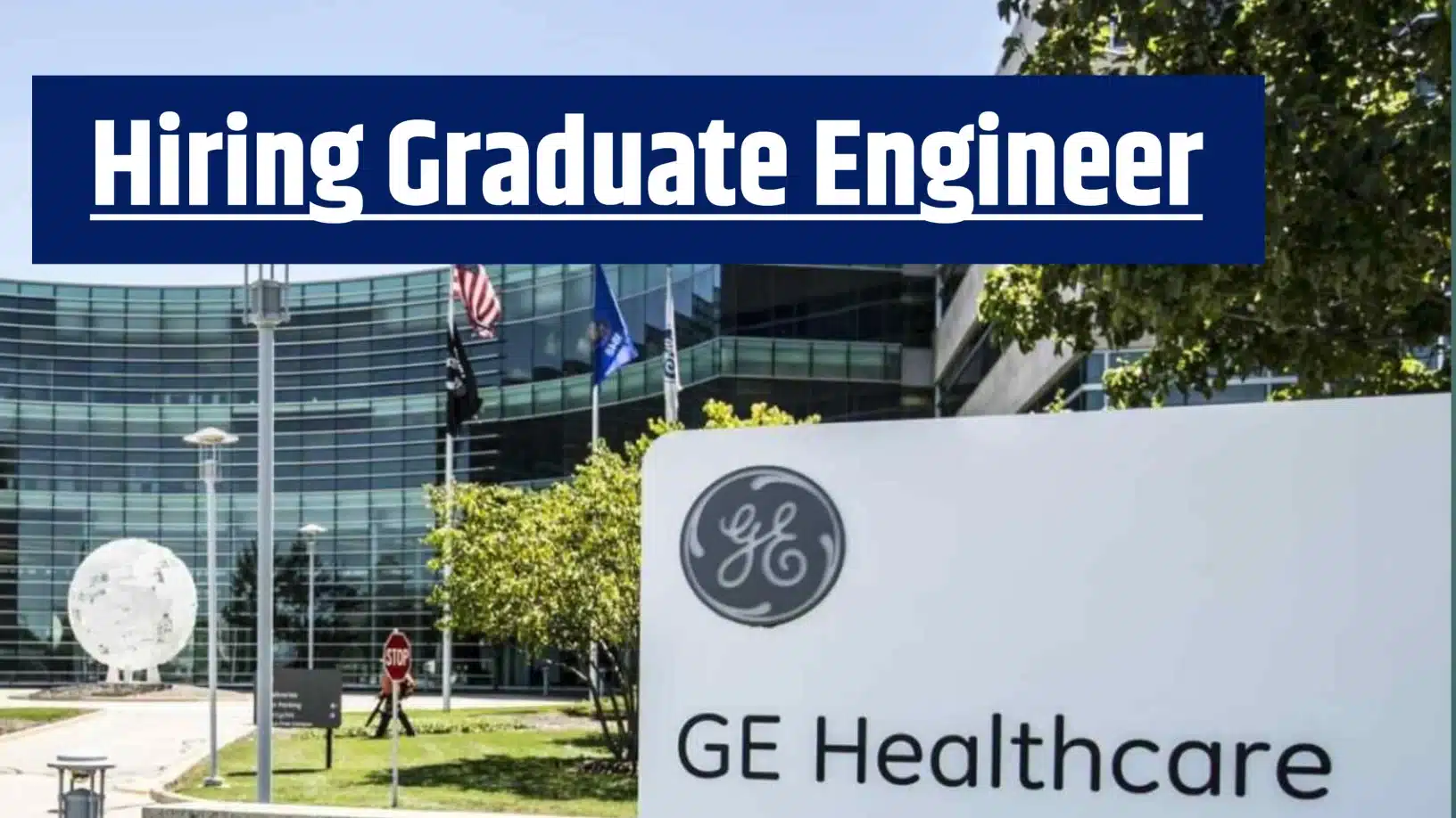GE HealthCare GET Hiring 2026 – Freshers Opportunity in Core and Tech Domain