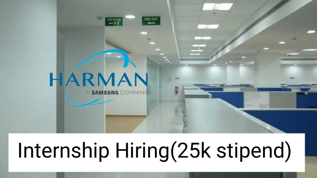 HARMAN Hiring Software Development Intern in Bangalore (₹25,000 Stipend) | Apply Now for JBL Projects