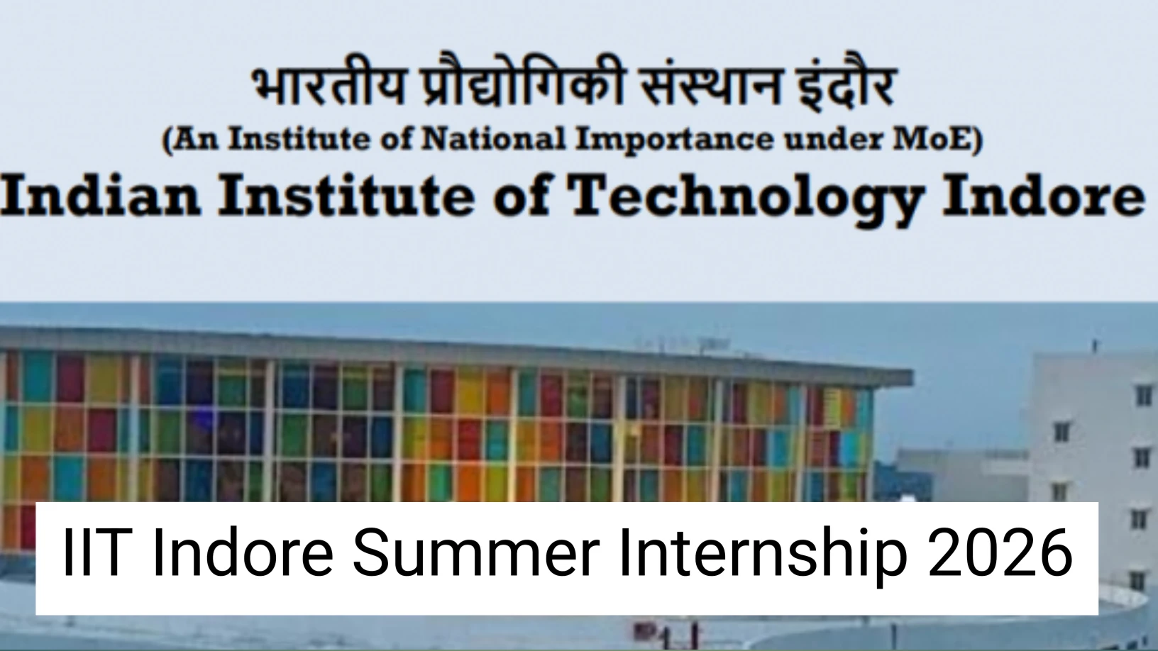 IIT Indore Summer Internship 2026 for UG Students