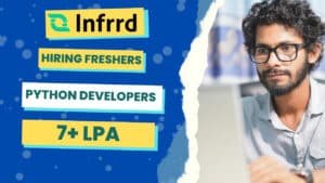 Infrrd Python Developer Hiring 2026: GenAI & LLM Roles in Bangalore (7+ LPA)