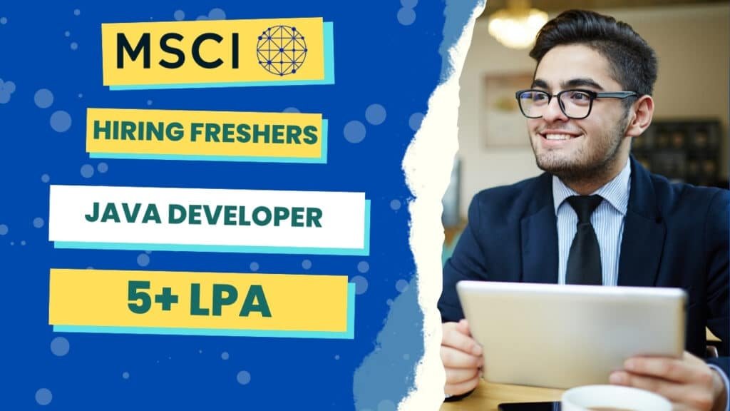 MSCI Hiring Freshers 2026 | Java Developer Role | Salary ₹5+ LPA ...