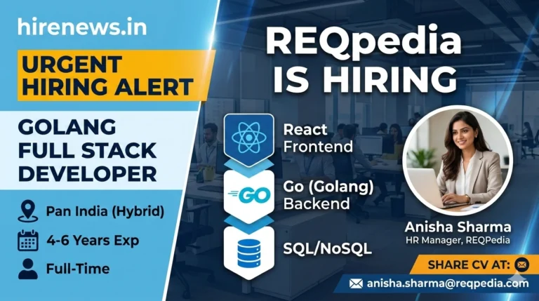 Reqpedia Opens Hybrid Golang Full-Stack Roles Across India