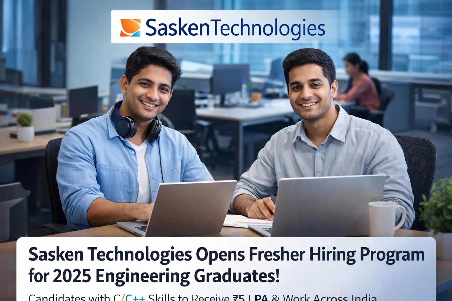 Sasken Opens Fresher Hiring Program for 2025 Engineers