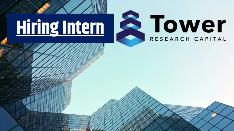 Tower Research Capital Hiring Freshers – ₹4.5 LPA Core Engineering Internship Open Now