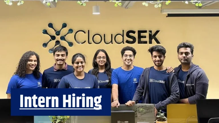 CloudSEK Hiring Freshers – Frontend Internship (₹25K Stipend) in Bangalore