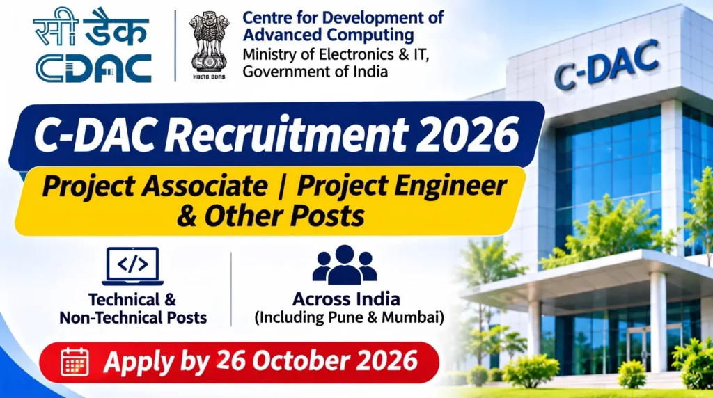 C-DAC Recruitment 2026: Apply for Project Associate, Project Engineer and Other Posts