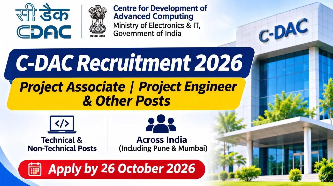C-DAC Recruitment 2026: Apply for Project Associate, Project Engineer and Other Posts