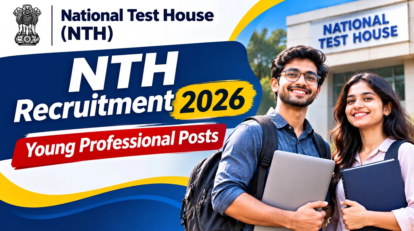 National Test House Recruitment 2026: 36 Young Professional Vacancies, Salary Up to ₹70,000